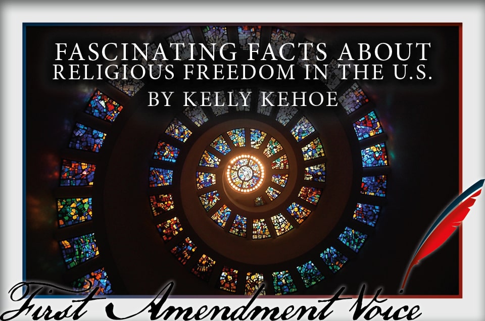 Fascinating Facts About Religious Freedom in the U.S.